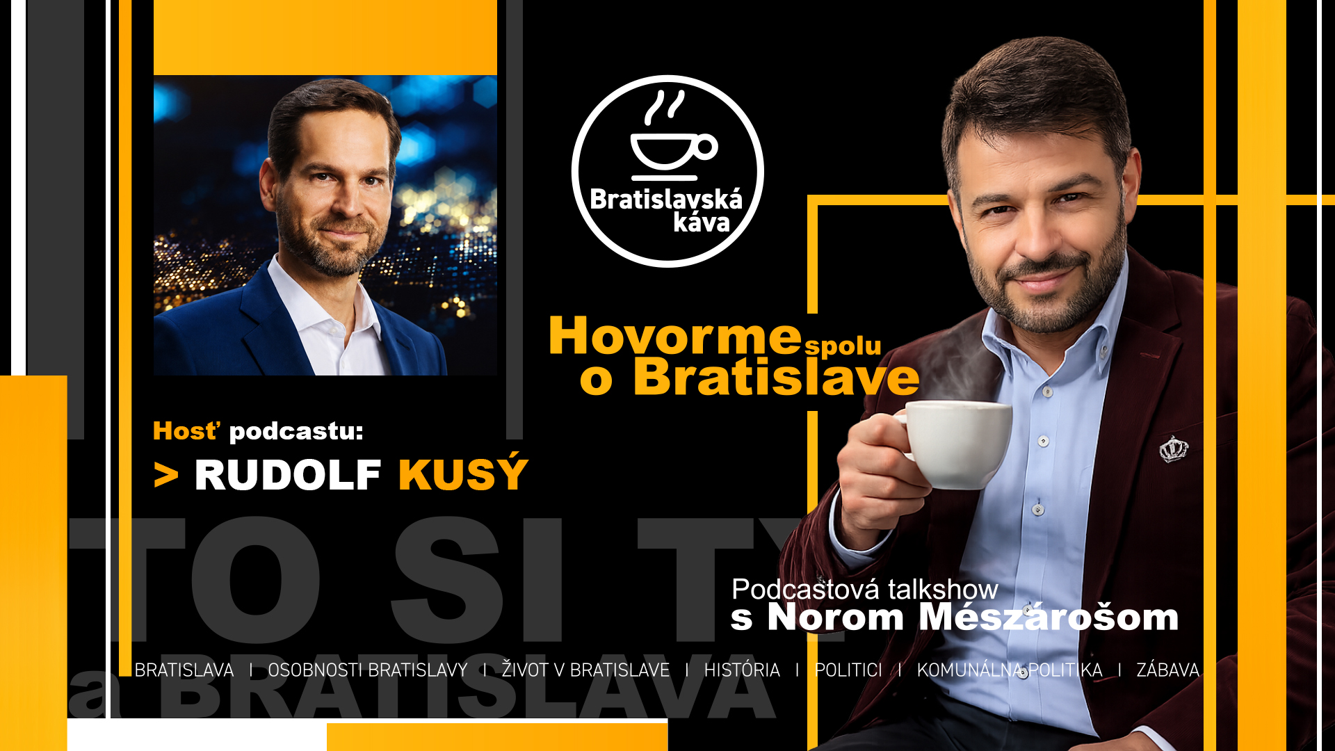 RUDOLF KUSÝ – epizóda podcastu Bratislavská káva